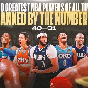美媒评选历史百大球星40-31：现役两人上榜，威少第38